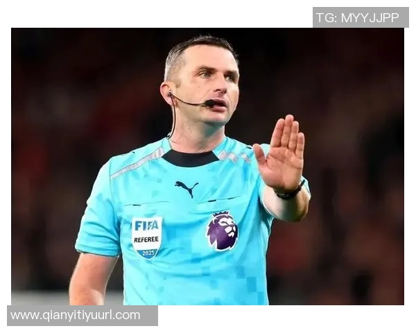 英超第8轮裁判安排揭晓迈克尔奥利弗执法双红会焦点战役